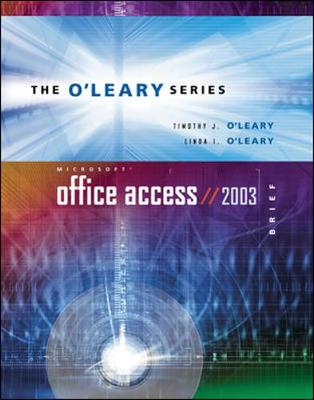 Book cover for O'Leary Series:  Microsoft Access 2003 Brief with Student Data File CD