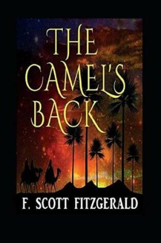 Cover of The Camel's Back Illustrated