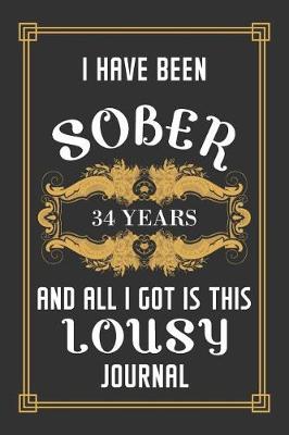 Book cover for 34 Years Sober Journal