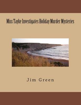 Book cover for Miss Tayke Investigates Holiday Murder Mysteries