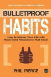 Book cover for Bulletproof Habits