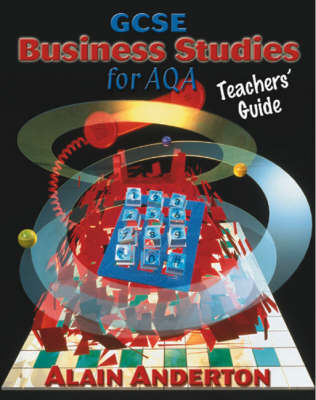 Book cover for GCSE Business Studies for AQA Teacher's Guide