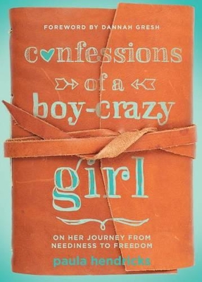 Book cover for Confessions Of A Boy-Crazy Girl