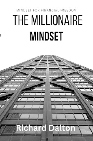 Cover of The millionaire mindset