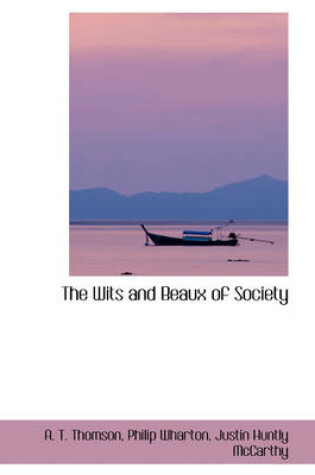 Cover of The Wits and Beaux of Society