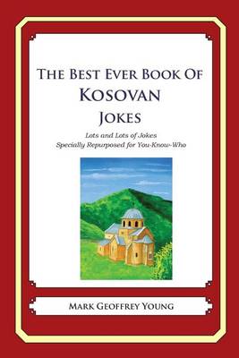 Book cover for The Best Ever Book of Kosovan Jokes