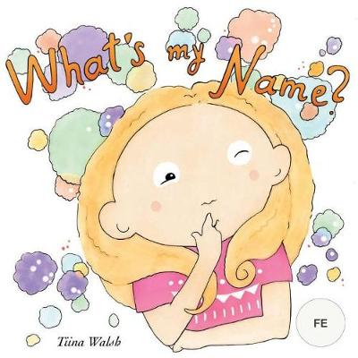 Book cover for What's my name? FE