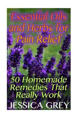 Book cover for Essential Oils and Herbs for Pain Relief