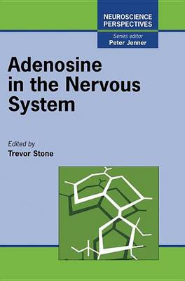 Book cover for Adenosine in the Nervous System