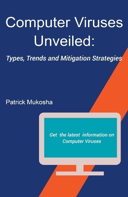 Book cover for "Computer Viruses Unveiled