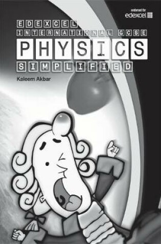 Cover of Edexcel International GCSE Physics Simplified (Black-White Version)