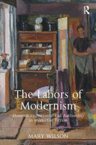 Cover of The Labors of Modernism