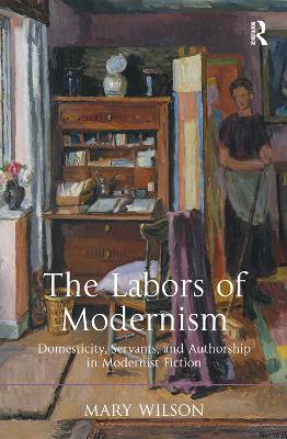 Book cover for The Labors of Modernism