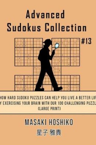 Cover of Advanced Sudokus Collection #13