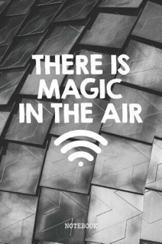 Cover of There Is Magic In The Air