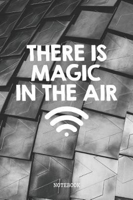 Book cover for There Is Magic In The Air