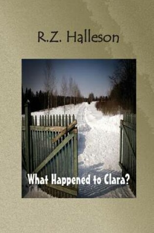 Cover of What Happened to Clara?
