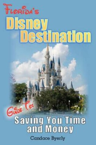 Cover of Florida's Disney Destination