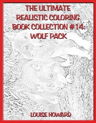 Book cover for The Ultimate Realistic Coloring Book Collection #14