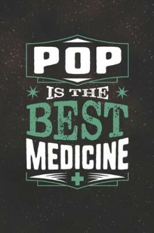 Cover of Pop Is The Best Medicine