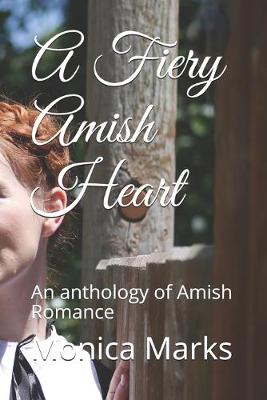 Book cover for A Fiery Amish Heart