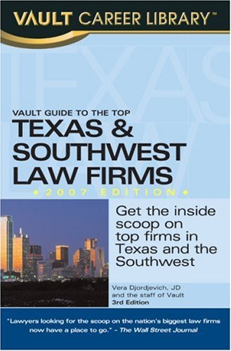 Book cover for Vault Guide to the Top Texas & Southwest Law Firms