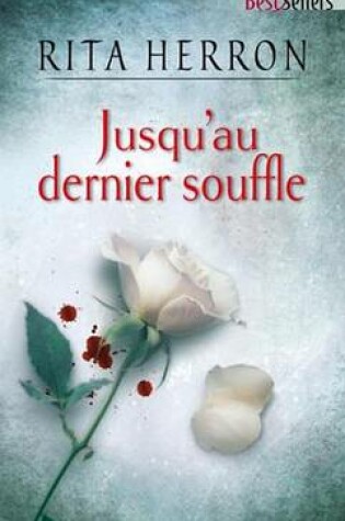 Cover of Jusqu'au Dernier Souffle