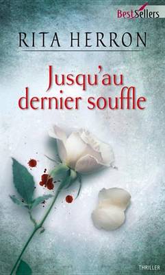 Book cover for Jusqu'au Dernier Souffle
