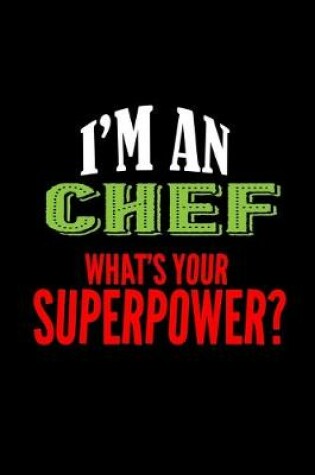 Cover of I'm a chef. What's your superpower?