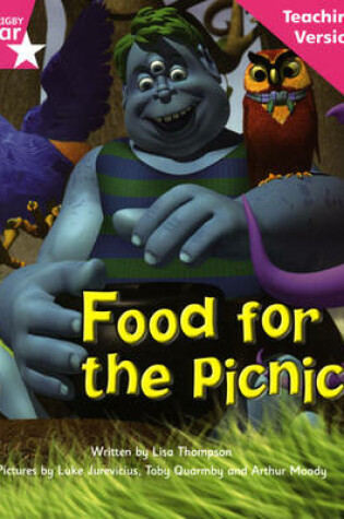 Cover of Fantastic Forest Pink Level Fiction: Food for the Picnic Teaching Version