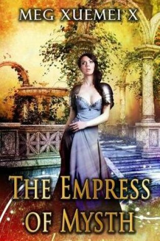 Cover of The Empress of Mysth