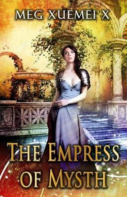 Book cover for The Empress of Mysth