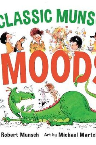 Cover of Classic Munsch Moods