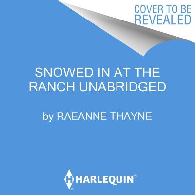 Book cover for Snowed in at the Ranch