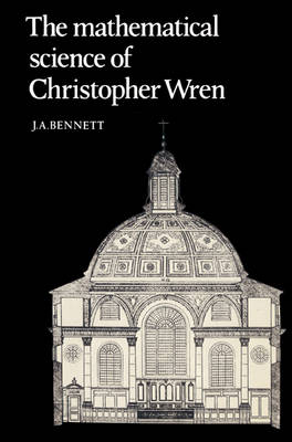 Book cover for The Mathematical Science of Christopher Wren