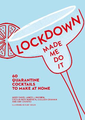 Book cover for Lockdown Made Me Do It