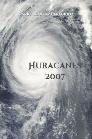 Cover of Huracanes 2007