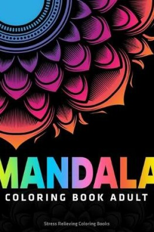 Cover of Mandala Coloring Book Adult