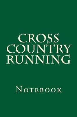 Book cover for Cross Country Running