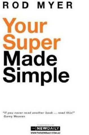 Cover of Your Super Made Simple