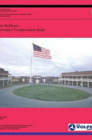 Cover of Fort McHenry Alternative Transportation Study