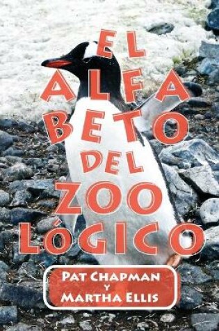 Cover of El Alfabeto DEL ZOO�HICO