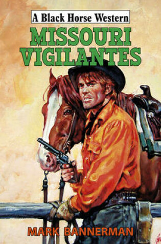 Cover of Missouri Vigilantes