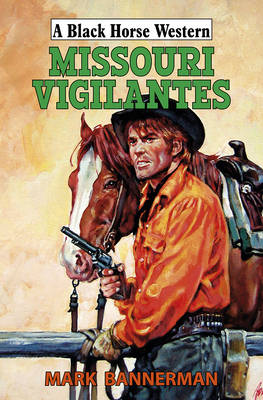 Book cover for Missouri Vigilantes