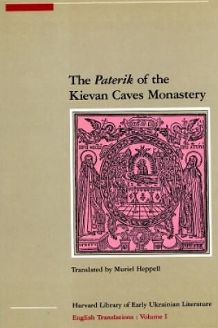 Cover of The Paterik of the Kievan Caves Monastery