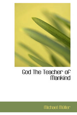 Book cover for God the Teacher of Mankind