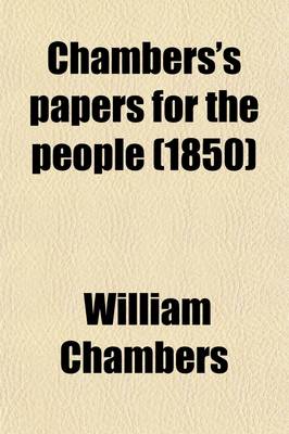 Book cover for Chambers's Papers for the People Volume 1