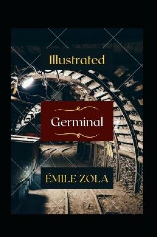 Cover of Germinal Illustrated