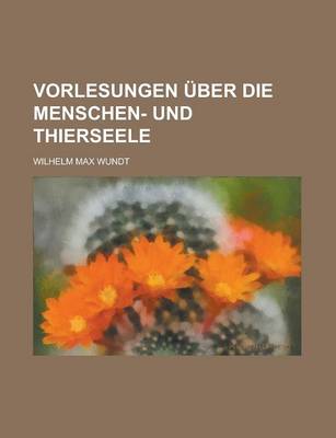 Book cover for Vorlesungen Uber Die Menschen- Und Thierseele