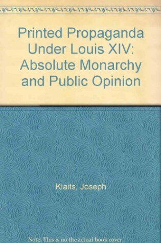 Cover of Printed Propaganda under Louis XIV